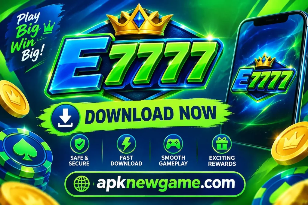 E7777 Game APK download 2026 in Pakistan